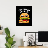 Wie Vater wie Bun Funny Food Puff Dark BG Poster (Heimbüro)