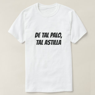 Wie Vater, wie Sohn auf Spanisch T-Shirt
