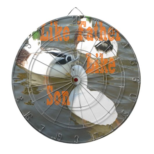 Wie Vater wie Sohn. Dartscheibe (vorne)