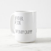 Wie Vater wie Son OhCrap Funny Quote Kaffee Tasse (Vorderseite Links)