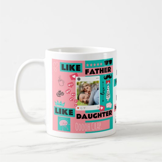 Wie Vater wie Tochter, Crap Funny Foto Kaffeetasse (Links)