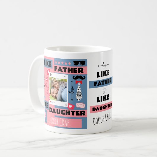 Wie Vater wie Tochter, Crap Funny Foto Kaffeetasse (Vorderseite Links)