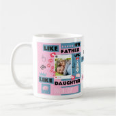 Wie Vater wie Tochter, Crap Funny Foto Kaffeetasse (Links)
