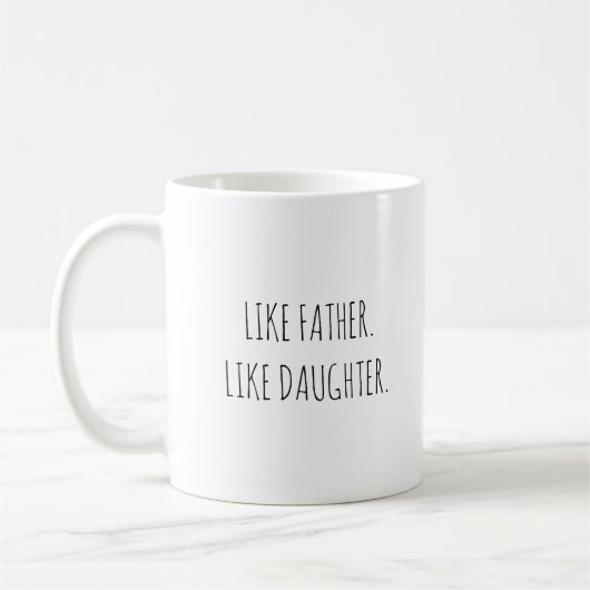 Wie Vater wie Tochter Foto Kaffeetasse (Links)