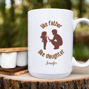 Wie Vater wie Tochter Funny Personalisiert Kaffeetasse