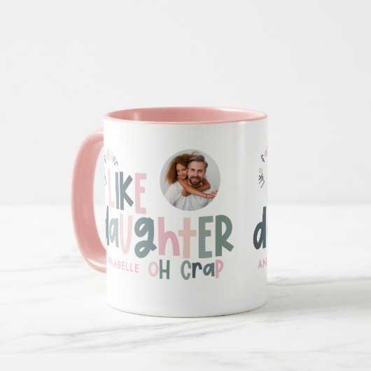 Wie Vater wie Tochter lustiges Foto Tasse (Vorderseite Links)