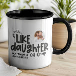 Wie Vater wie Tochter lustiges Foto Tasse<br><div class="desc">Wie Vater wie Tochter lustiges Foto schwarz-weiß Typografie Vater oder Tochter Übereinstimmung Weihnachten,  Geburtstag,  Ostern gif Idee.</div>