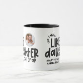 Wie Vater wie Tochter lustiges Foto Tasse (Zentrum)