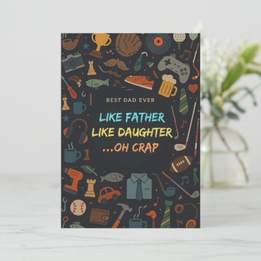 Wie Vater wie Tochter Oh Crap Fathers Day Geschenk Einladung (Stehend Vorderseite)
