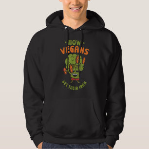 Wie Veganer ihr Veganes Gemüse aus Eisen bekommen Hoodie