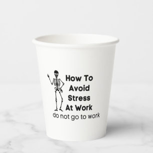 Wie vermeiden Stress am Arbeitsplatz gehen nicht z Pappbecher