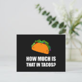 Wie viel in Tacos Funny Fan Postkarte (Stehend Vorderseite)
