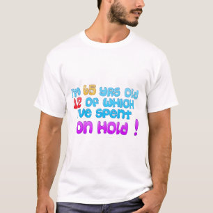 Wie viel Zeit hast DU auf Wartung verbracht? T-Shirt