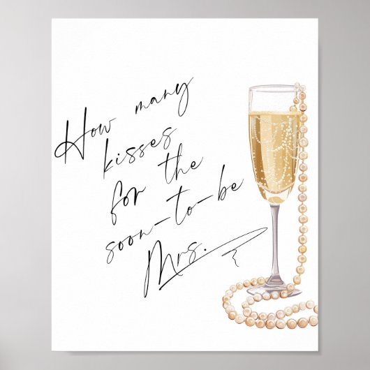 Wie viele Küsse Perlen und Prosecco Brautparty Poster (Vorne)