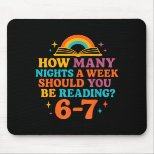 Wie viele Nächte pro Woche sollten Sie 67 Me lesen Mousepad