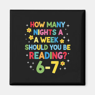 Wie viele Nächte pro Woche sollten Sie 6-7 B lesen Magnet