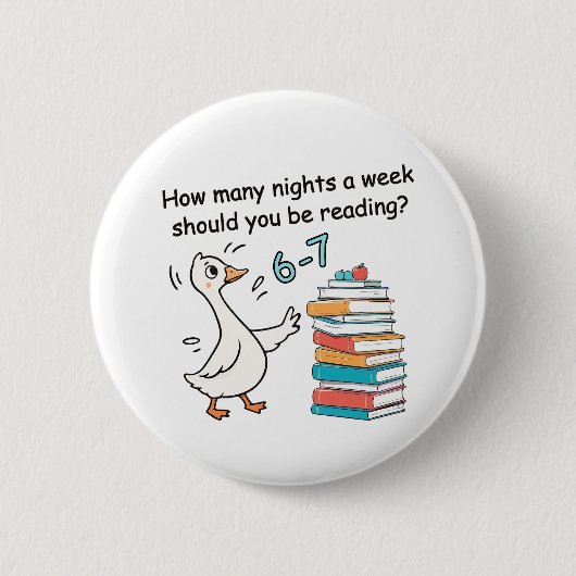 Wie viele Nächte pro Woche sollten Sie lesen 6-7 Button (Vorderseite)