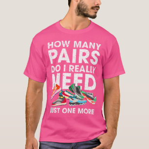 Wie viele Paare Laufschuhe Lustiger Läufer Marat T-Shirt