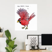 Wie Vogelwellen-Kardinal Poster (Heimbüro)