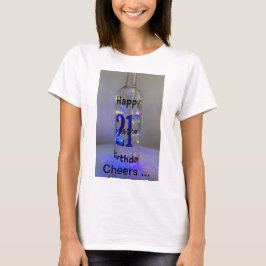 Wie wäre es mit "Cheers to 21 T-Shirt" oder "Twent T-Shirt