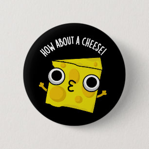Wie wäre es mit einem lustigen Käse-Kuss-Puns Dark Button