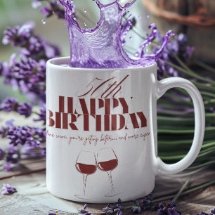 Wie Wein teuer wird Geburtstag Erwachsenen Tasse