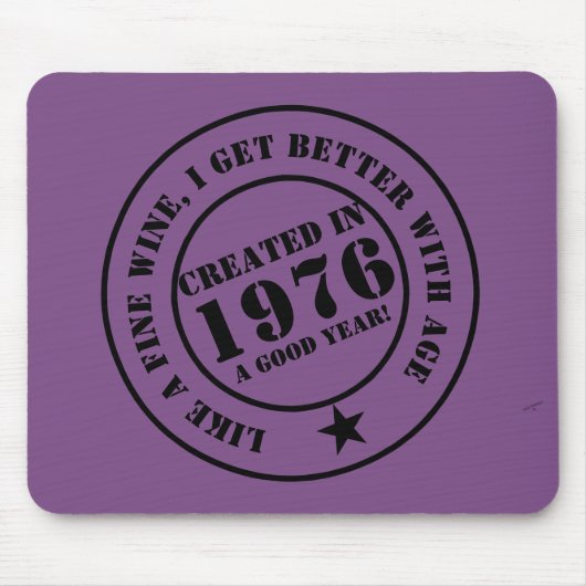 Wie Wein, werde ich älter und besser! Mousepad (Vorne)
