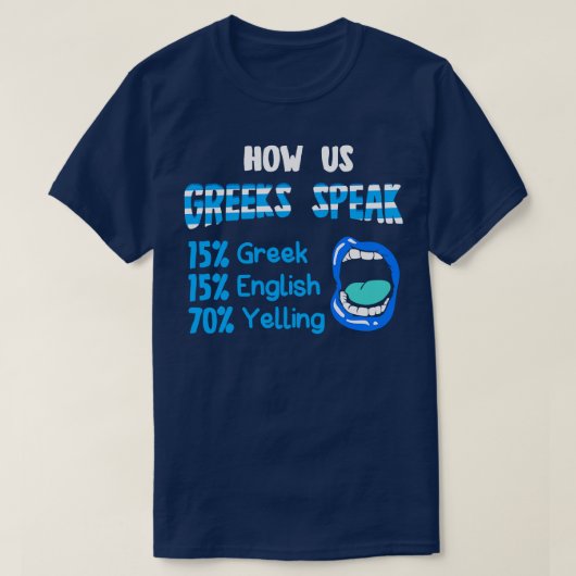 Wie wir Griechen sprechen 15 Griechische 15 Englis T-Shirt (Design vorne)
