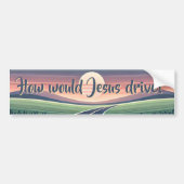 Wie würde Jesus fahren? Autoaufkleber (Vorne)