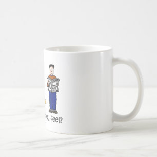 Wie würden Sie sich fühlen Kaffeetasse