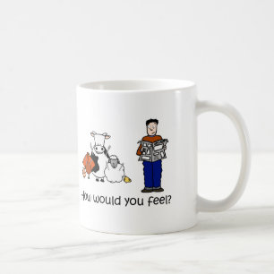 Wie würden Sie sich fühlen Kaffeetasse