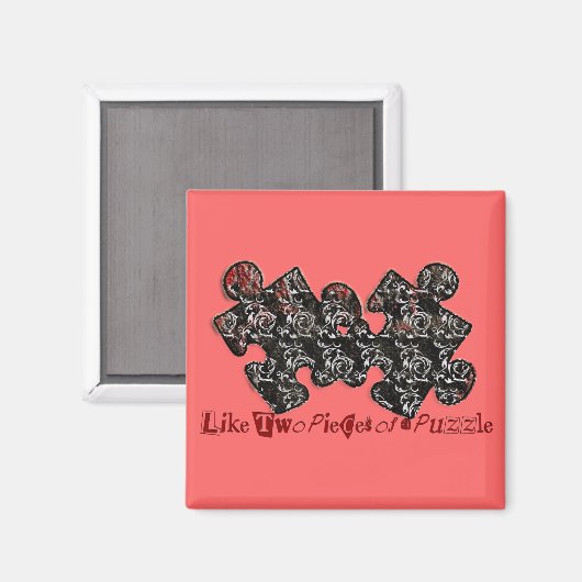 Wie zwei Puzzleteile Magnet (Vorderseite/Rückseite)