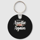 Wieder für Tanten geworben Schlüsselanhänger (Vorderseite)