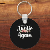 Wieder für Tanten geworben Schlüsselanhänger (Vorderseite)