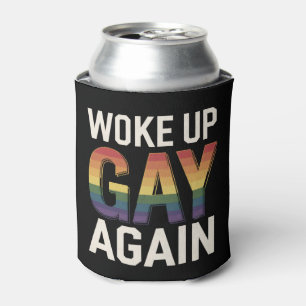 Wieder gay aufgewacht, lustig, LGBTQ Stolz Verbünd Dosenkühler