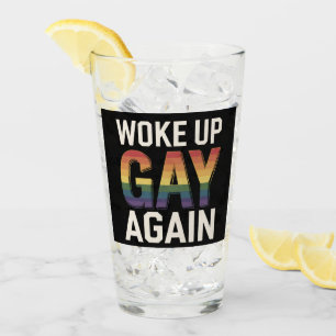 Wieder gay aufgewacht Lustiger LGBTQ Stolz Verbünd Glas
