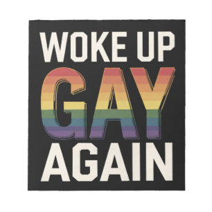 Wieder gay aufgewacht Lustiger LGBTQ Stolz Verbünd Notizblock