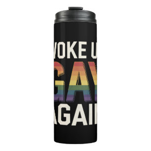 Wieder gay aufgewacht Lustiger LGBTQ Stolz Verbünd Thermosbecher
