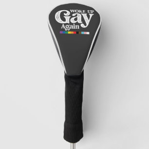Wieder gay aufgewacht. Unterstütze LGBT Stolz Golf Headcover