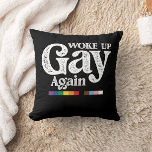 Wieder gay aufgewacht. Unterstütze LGBT Stolz Kissen