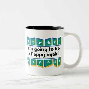 Wieder gehen, ein Pappy zu sein! Zweifarbige Tasse