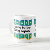 Wieder gehen, ein Vati zu sein! Kaffeetasse (Vorderseite Links)