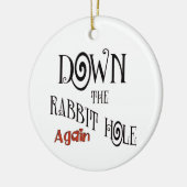 Wieder runter zum Kaninchenloch Keramik Ornament (Links)