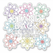 WIEDER WERDE ICH WISSENSCHAFT MACHEN AUFKLEBER (Vorderseite)