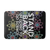 WIEDER WERDE ICH WISSENSCHAFT MACHEN BADEMATTE (Vorderseite)