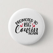 Wieder zum großen Cousin befördert Button (Vorderseite)