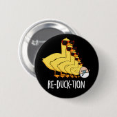 Wiederentführung von Funny Animal Duck Pun Dark BG Button (Vorne & Hinten)