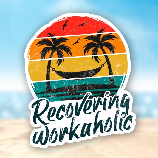 Wiederherstellen eines Workaholic-Sticker Aufkleber