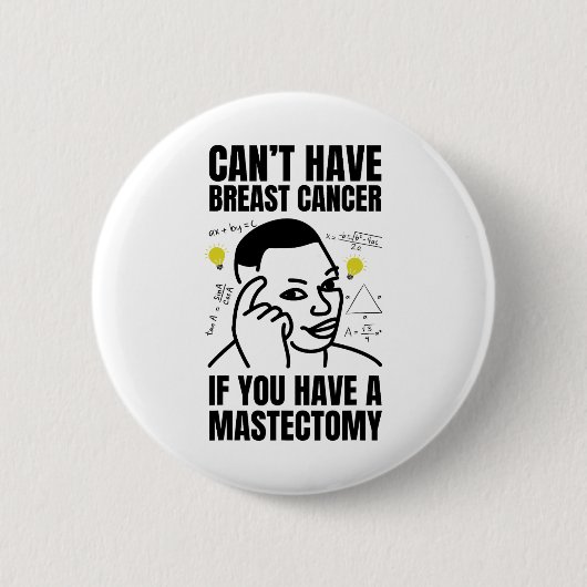 Wiederherstellung der Brust und Brustkrebs - Funny Button (Vorderseite)