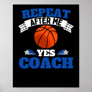 Wiederhole nach mir Ja Coach Basketball - Blau Wei Poster